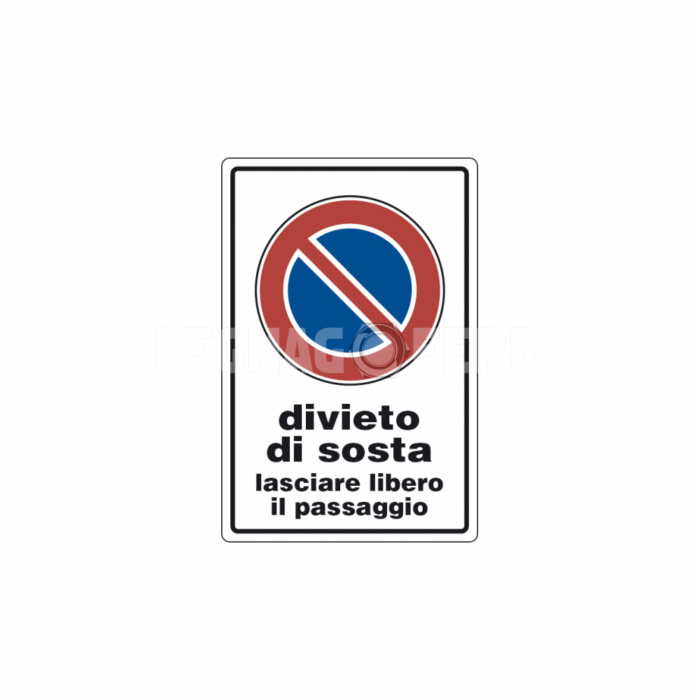 cartello divieto di sosta legnagoferr