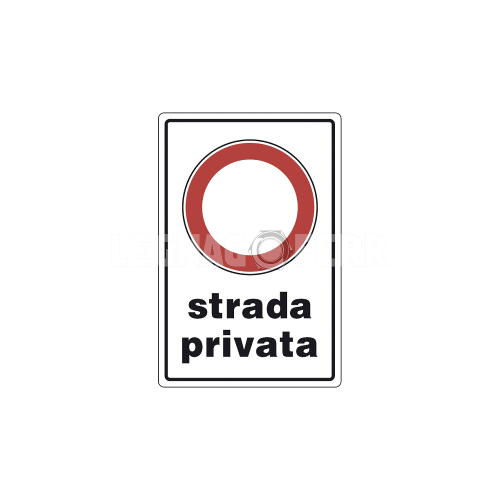 Cartello Strada Privata D&B Verona 1 cartello strada privata legnagoferr