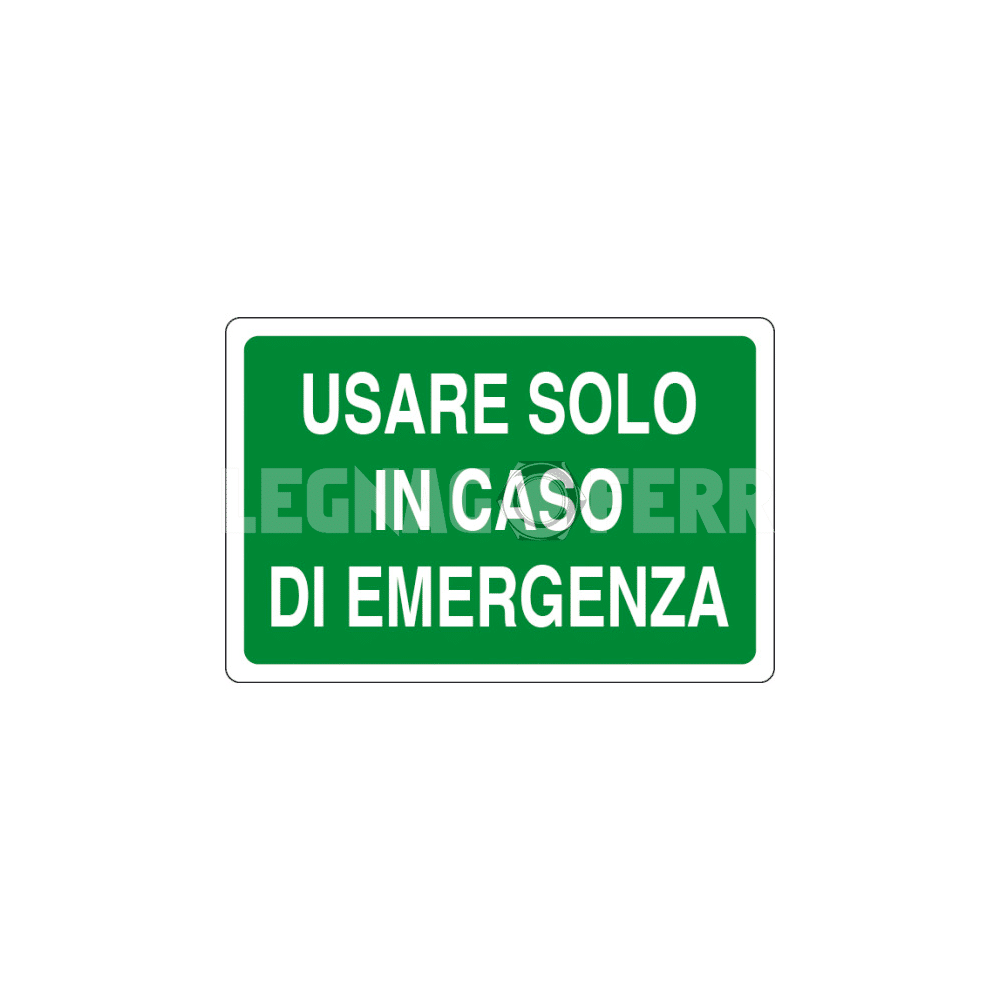 Cartello Usare Solo in Caso di Emergenza D&B Verona 1 cartello usare solo in legnagoferr