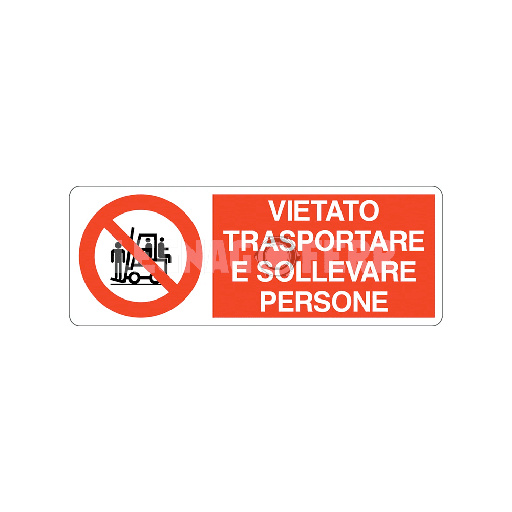 Cartello Vietato Trasportare e Sollevare Persone D&B Verona 1 cartello vietato trasportare legnagoferr